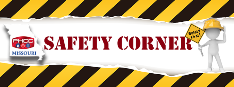 Safety Corner – Welcome to the Missouri PHCC